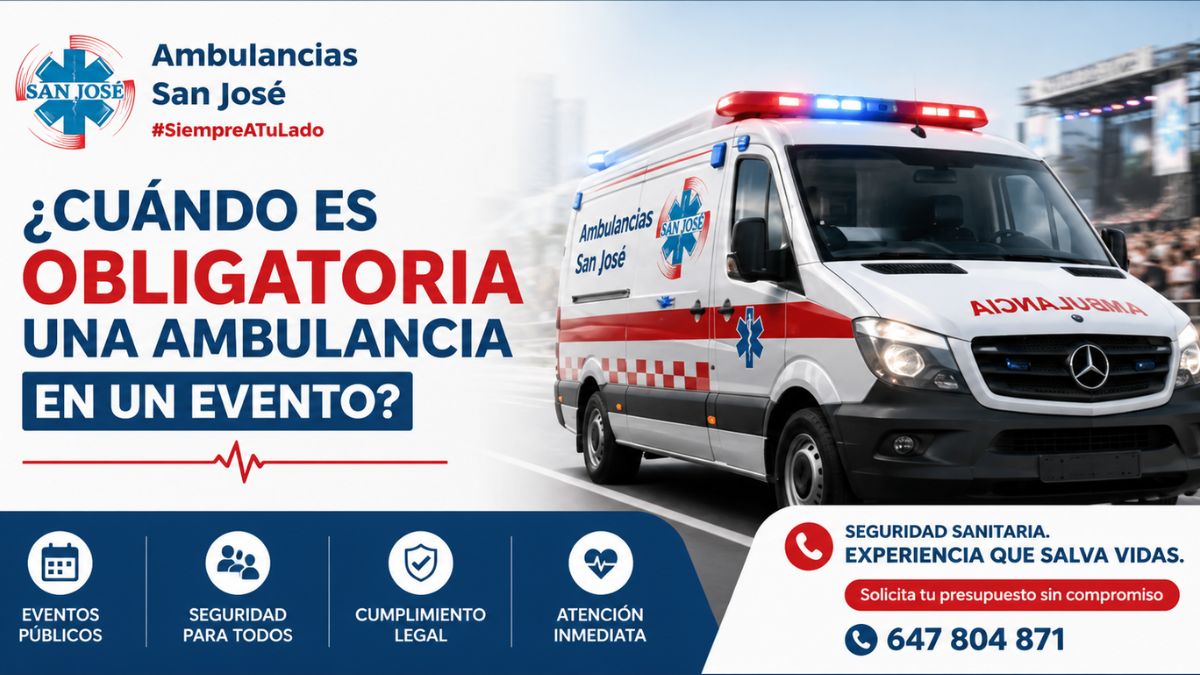 ¿Cuando es obligatorio una ambulancia en un evento?
